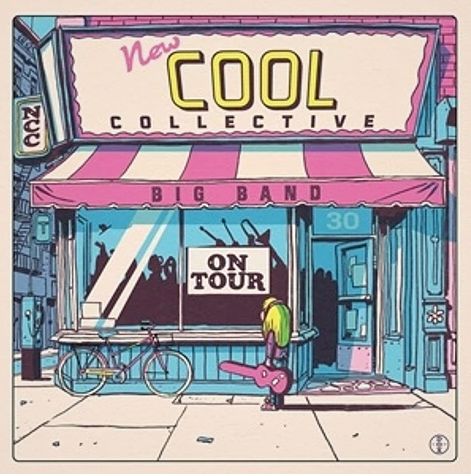 New Cool Collective - On Tour