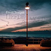 Boeijen, Frank Liefde & Moed -deluxe-
