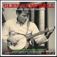 Campbell, Glen Ballads & Bluegrass