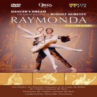 Documentary Raymonda:dancer's Dream