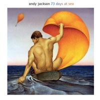 Jackson, Andy ( Pink Floyd Producer) 73 Days At Sea -cd+dvd-