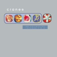 Cranes Ep Collection Vol.1&2 -coloured-
