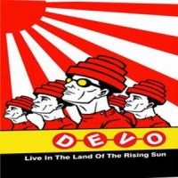 Devo Live In The Land Of The Rising Sun
