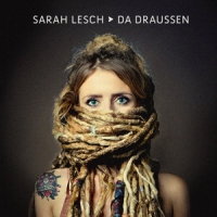 Lesch, Sarah Da Draussen