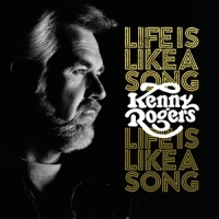 Rogers, Kenny Life Is Like A Song