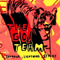 Go! Team Thunder, Lightning, Strike