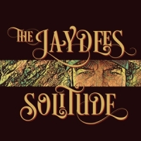 Jaydees, The Solitude