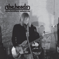 Heads, The Reverberations Vol. 6 (mixed)