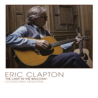 Clapton, Eric The Lady In The Balcony