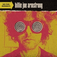 Armstrong, Billie Joe No Fun Mondays