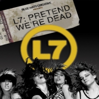 L7 Pretend We're Dead (bluray+dvd)