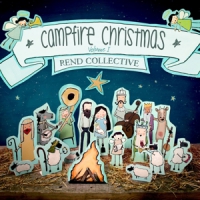 Rend Collective Campfire Christmas Volume 1