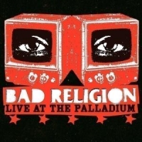 Bad Religion Live At The Palladium