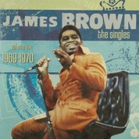Brown, James The Singles Volume Six  1969-1970