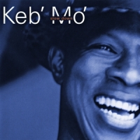 Keb' Mo' Slow Down