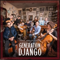 Edouard Pennes & Generation Django Generation Django