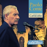 Conte, Paolo Live In Caracalla - 50 Years Of Azzurro Live