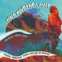 Wood, Anne When Mountains Meet