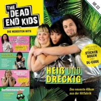 Dead End Kids Heiss Und Dreckig