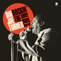 Turner, Big Joe Rockin' The Blues -ltd-