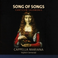 Cappella Mariana Song Of Songs