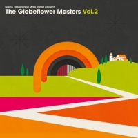 Fallows, Glenn & Mark Treffel Presents Globeflowers Master Vol.2