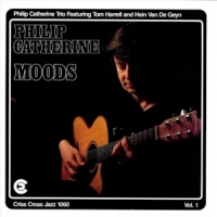 Philip Catherine Trio Moods Vol.1