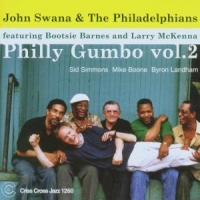 John Swana & The Philadelphians Philly Gumbo Vol 2