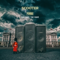 Scooter God Save The Rave