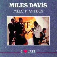 Davis, Miles Miles In Antibes