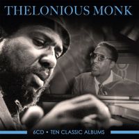 Monk, Thelonious Ten Classic Albums