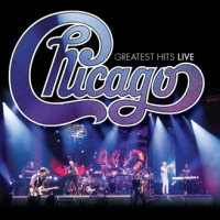 Chicago Greatest Hits Live