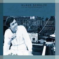 Schulze, Klaus La Vie Electronique 7