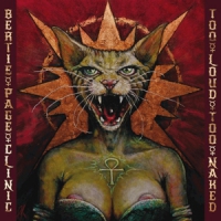 Bertie Page Clinic Too Loud Too Naked