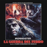 Guido & Maurizio De Angelis Ironmaster La Guerra Del Ferro