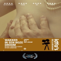 Movie/documentary Wakker In Een Boze Droom
