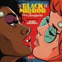 Mansell, Clint Black Mirror  San Junipero (origina