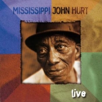 Hurt, Mississippi John Live =remastered=
