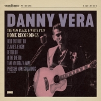 Vera, Danny New Black And White Pt.4 - Home Recordings