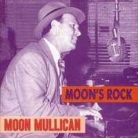 Mullican, Moon Moon's Rock