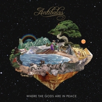 Antibalas Where The Gods Are In Peace