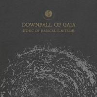 Downfall Of Gaia Ethic Of Radical Finitude