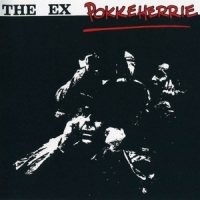 Ex, The Pokkeherrie