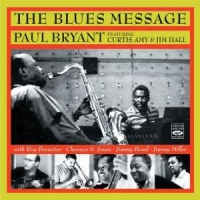 Bryant, Paul Blues Message