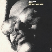 Toussaint, Allen Life, Love And Faith