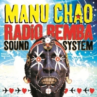 Chao, Manu Radio Bemba Sound System (lp+cd)