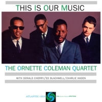 Coleman, Ornette This Is Our Music