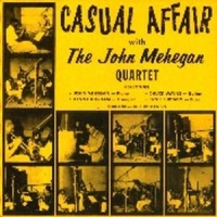 Mehegan, John -quartet- Casual Affair