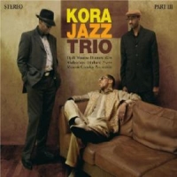 Kora Jazz Trio Part Iii