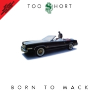 Too $hort Born To Mack -coloured-